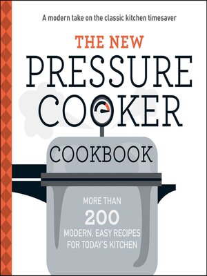cover image of The New Pressure Cooker Cookbook